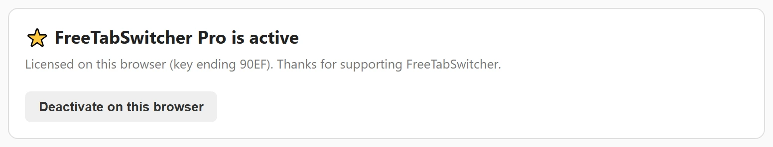 The card showing 'FreeTabSwitcher Pro is active' and a 'Deactivate on this browser' button